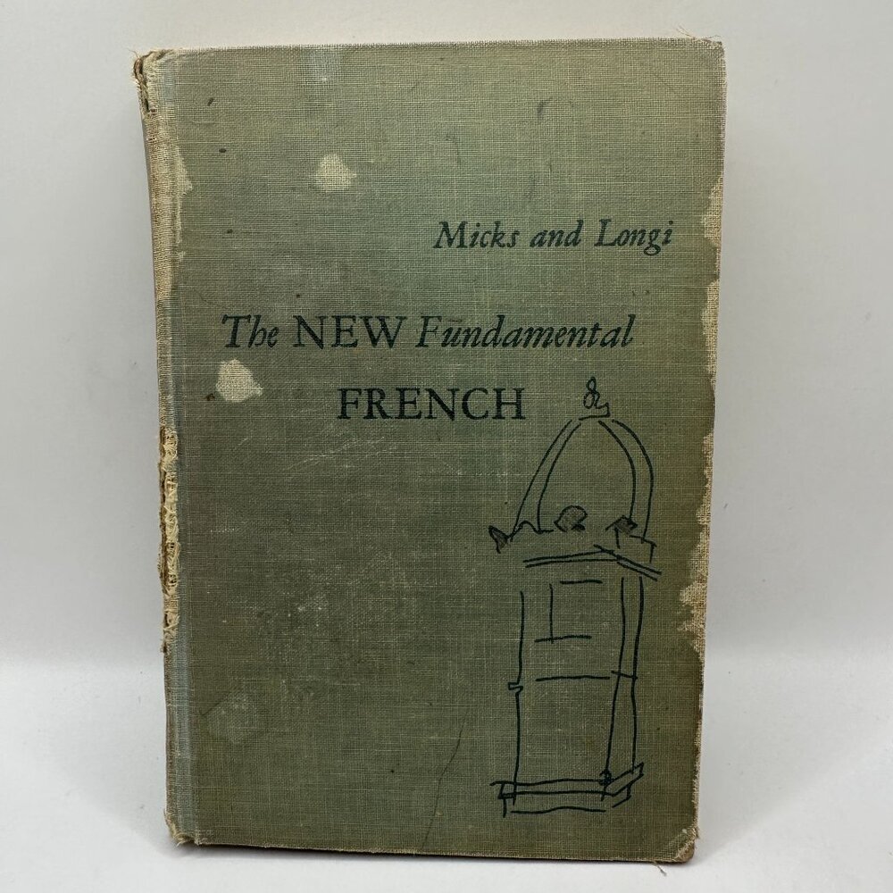 The New Fundamental French By Wilson Micks & Olga Longi